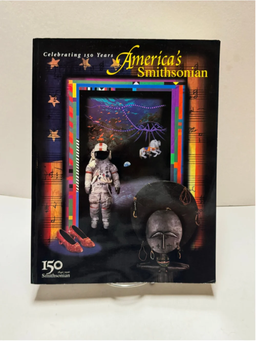 America's Smithsonian : Celebrating 150 Yearsel (1996) Trade Paperback)